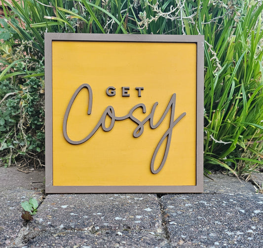 Let's snuggle/Get Cosy signs